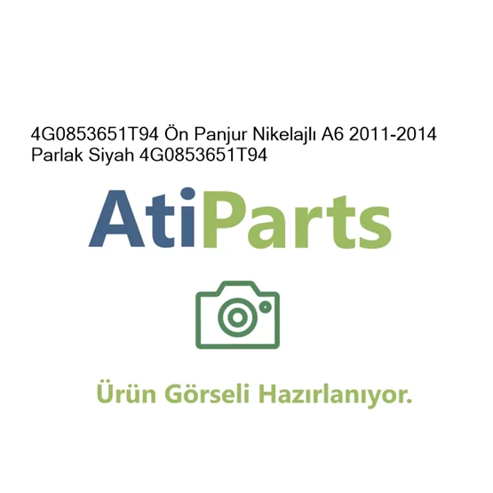 4G0853651T94 Ön Panjur Nikelajlı A6 2011-2014 Parlak Siya